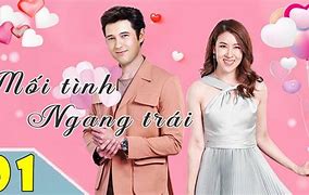 Tình Yêu Trái Ngang Tập 1 Thái Lan