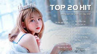 Top 10 Bài Hát Nhạc Trẻ Hay Nhất Việt Nam